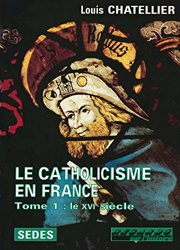 Le Catholicisme en France von ARMAND COLIN