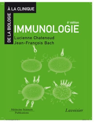 Immunologie (6° Éd.) von MEDECINE SCIENC
