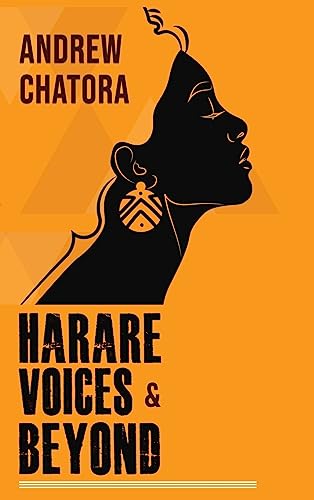 Harare Voices and Beyond von Kharis publishing
