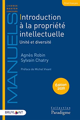 Introduction à la propriété intellectuelle: Unité et diversité von BRUYLANT