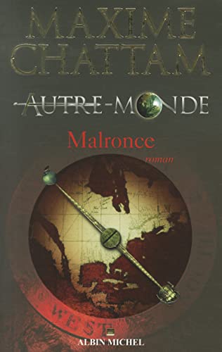 Autre-Monde - Tome 2: Malronce (Romans, Nouvelles, Recits (Domaine Francais))