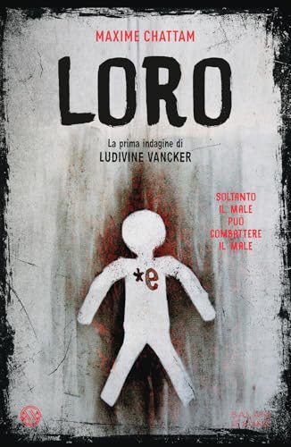 Loro. La prima indagine di Ludivine Vancker (Le stanze) von Salani