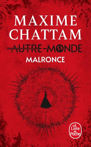 Malronce (Autre-Monde, Tome 2) (Autre-monde, 2, Band 2) von Le Livre de Poche