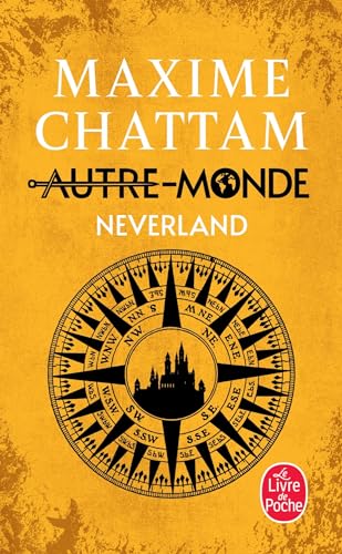 Neverland (Autre-Monde, Tome 6) von LGF