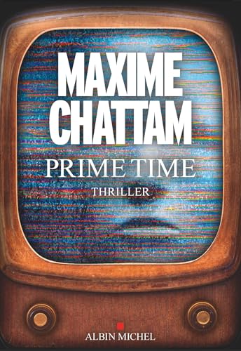 Prime time: Thriller Prime time: Thriller von Albin Michel