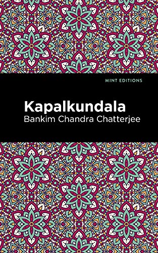 Kapalkundala (Mint Editions (Voices From API)) von Mint Editions