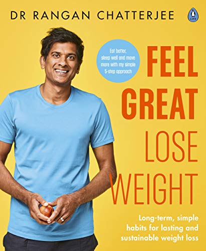 Feel Great Lose Weight: Long term, simple habits for lasting and sustainable weight loss von Penguin Life