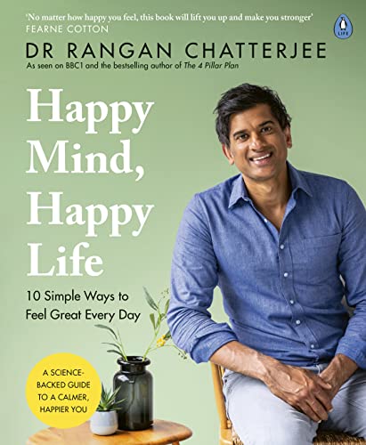 Happy Mind, Happy Life: 10 Simple Ways to Feel Great Every Day von Penguin Life