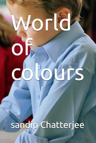 World of colours von Independently published