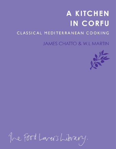 Kitchen in Corfu: Rustic Ionian Cooking von Clearview