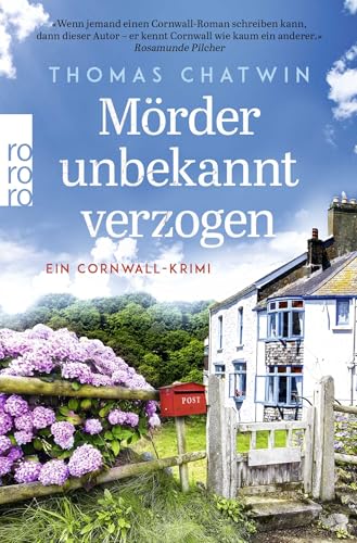 Mörder unbekannt verzogen: Ein Cornwall-Krimi von Rowohlt