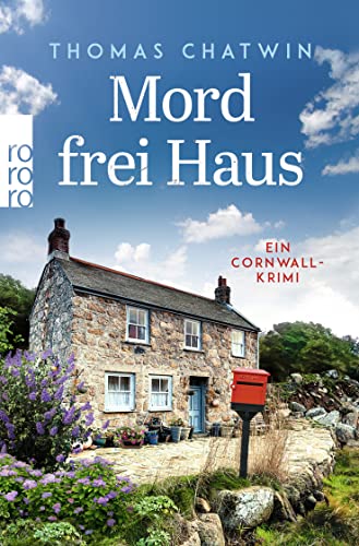 Mord frei Haus: Ein Cornwall-Krimi