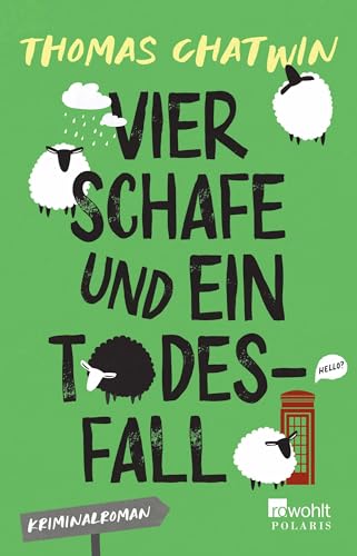 Vier Schafe und ein Todesfall: Cosy Crime für Leser:innen von Richard Osman