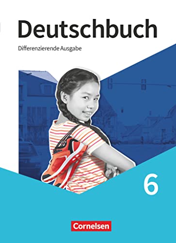 Deutschbuch - Sprach- und Lesebuch - Differenzierende Ausgabe 2020 - 6. Schuljahr: Schulbuch von Cornelsen Verlag GmbH