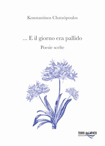 ...e il giorno era pallido ...e il giorno era pallido von Torri del Vento Edizioni di Terra di Vento