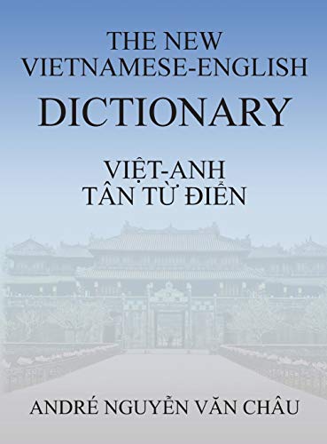 The New Vietnamese-English Dictionary