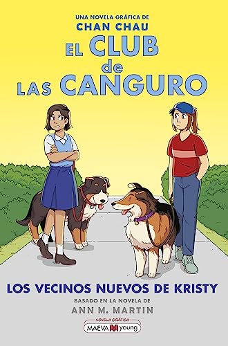 El Club de las Canguro 10: Los vecinos nuevos de Kristy: Los nuevos vecinos de Kristy (Novela gráfica, Band 10)