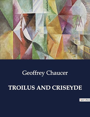 TROILUS AND CRISEYDE von Culturea