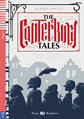 The Canterbury Tales: Englische Lektüre mit Audio via ELI Link-App für das 1. und 2. Lernjahr. Mit Annotationen und Illustrationen (ELi Teen Readers)