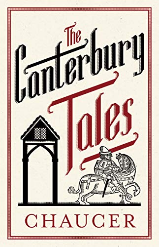 The Canterbury Tales: Fully Annotated Edition: Annotated Edition: 3,000 notes and 30 pages extra material (Evergreens)