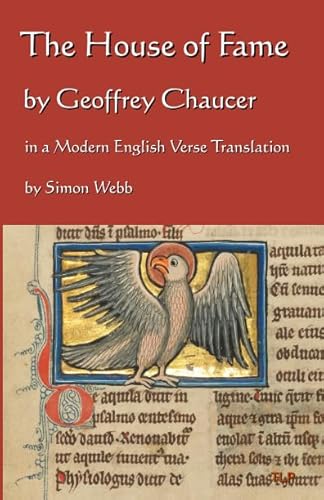 The House of Fame: In a Modern English Verse Translation