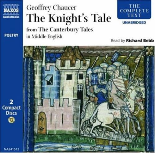The Kyghtes Tale: In Middle English (Poetry - unabridged)