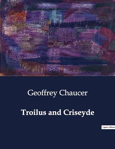 Troilus and Criseyde von Culturea