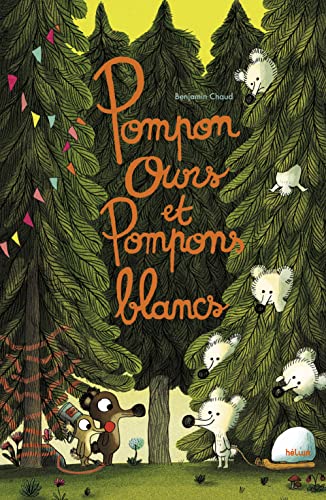 Pompon ours et Pompons Blancs von Actes Sud