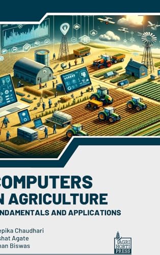 Computers in Agriculture: Fundamentals and Applications von Agri Horti Press