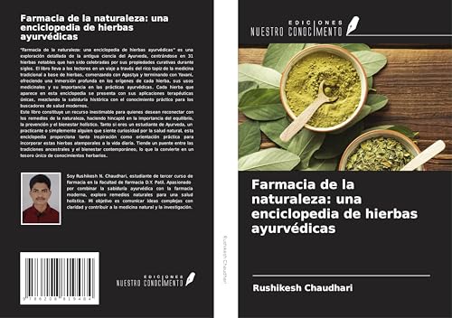 Farmacia de la naturaleza: una enciclopedia de hierbas ayurvédicas von Ediciones Nuestro Conocimiento