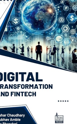Digital Transformation and Fintech Digital Transformation and Fintech von Agri Horti Press