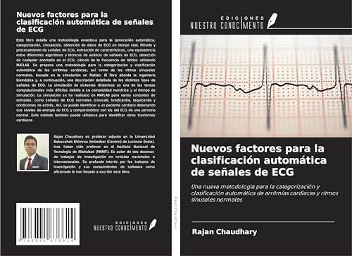 Nuevos factores para la clasificación automática de señales de ECG: Una nueva metodología para la categorización y clasificación automática de arritmias cardiacas y ritmos sinusales normales von Fromm Verlag