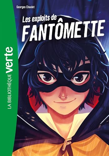 Fantômette NED 01 - Les Exploits de Fantômette von HACHETTE JEUN.