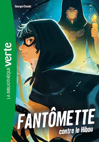 Fantômette NED 02 - Fantômette contre le hibou Fantômette NED 02 - Fantômette contre le hibou von HACHETTE JEUN.