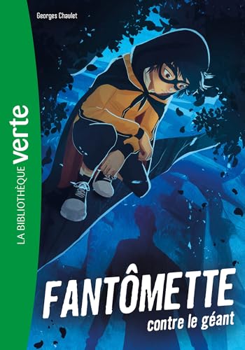 Fantômette NED 03 - Fantômette contre le Géant von HACHETTE JEUN.