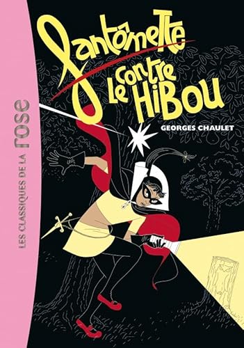 Fantomette contre le hibou von Hachette