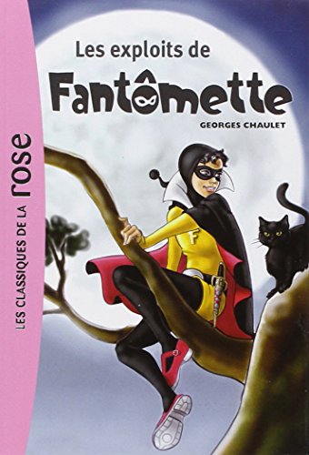 Les exploits de Fantomette von Hachette