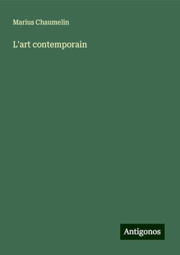 L'art contemporain von Antigonos Verlag
