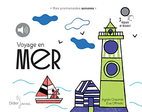 Voyage en mer: Mes promenades sonores von DIDIER JEUNESSE