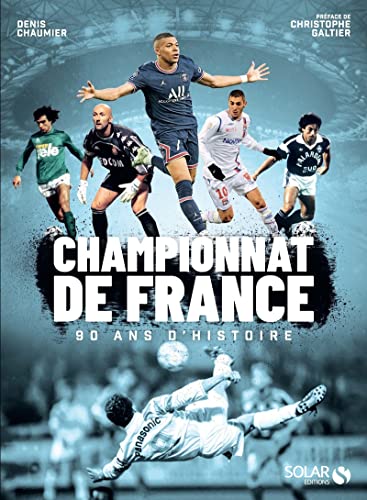 Championnat de France, 90 ans d'histoire von SOLAR