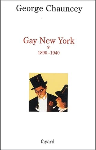 Gay New York, tome 1: 1890-1940
