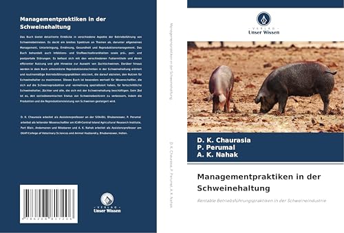 Managementpraktiken in der Schweinehaltung: Rentable Betriebsführungspraktiken in der Schweineindustrie von Verlag Unser Wissen