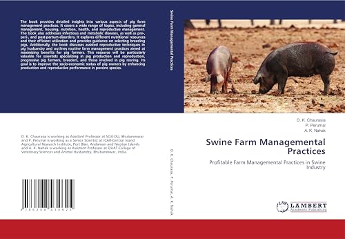 Swine Farm Managemental Practices: Profitable Farm Managemental Practices in Swine Industry von LAP LAMBERT Academic Publishing