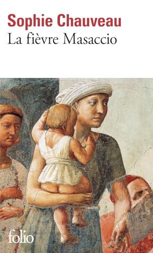 La fièvre Masaccio von FOLIO