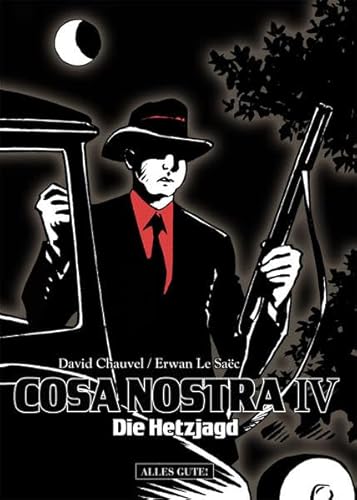 Cosa Nostra IV: Die Hetzjagd: Das Jahrhundert des organisierten Verbrechens in New York Cosa Nostra IV: Die Hetzjagd: Das Jahrhundert des organisierten Verbrechens in New York