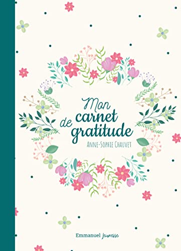 Mon carnet de gratitude von Editions Emmanuel