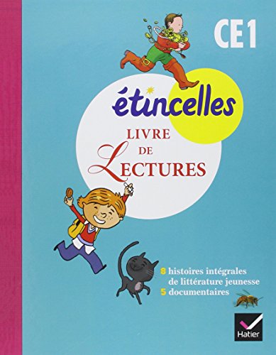 Etincelles Francais CE1 (edition 2012) Livre de lectures