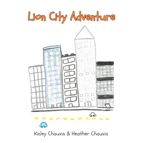Lion City Adventure von Heather S. Chauvin