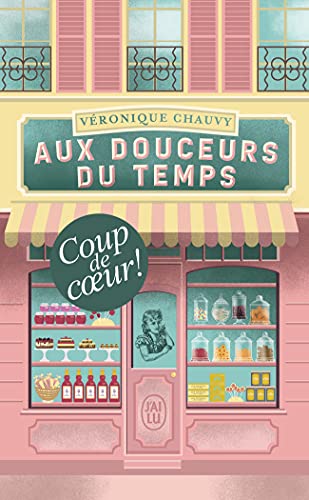 Aux douceurs du temps von J'AI LU