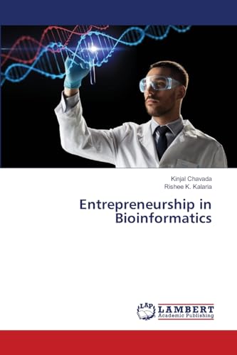 Entrepreneurship in Bioinformatics: DE von LAP LAMBERT Academic Publishing